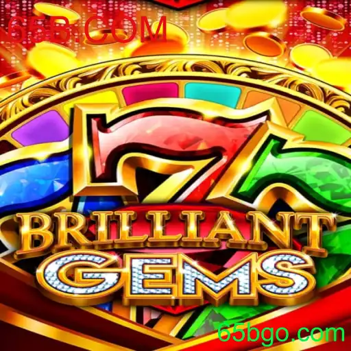 Explorando o Fascinante Mundo de BrilliantGems e 65B.COM