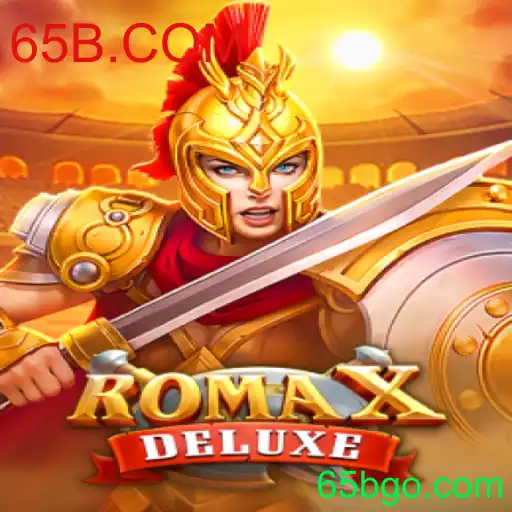 RomaXDeluxe: A Nova Sensação dos Jogos com 65B.COM